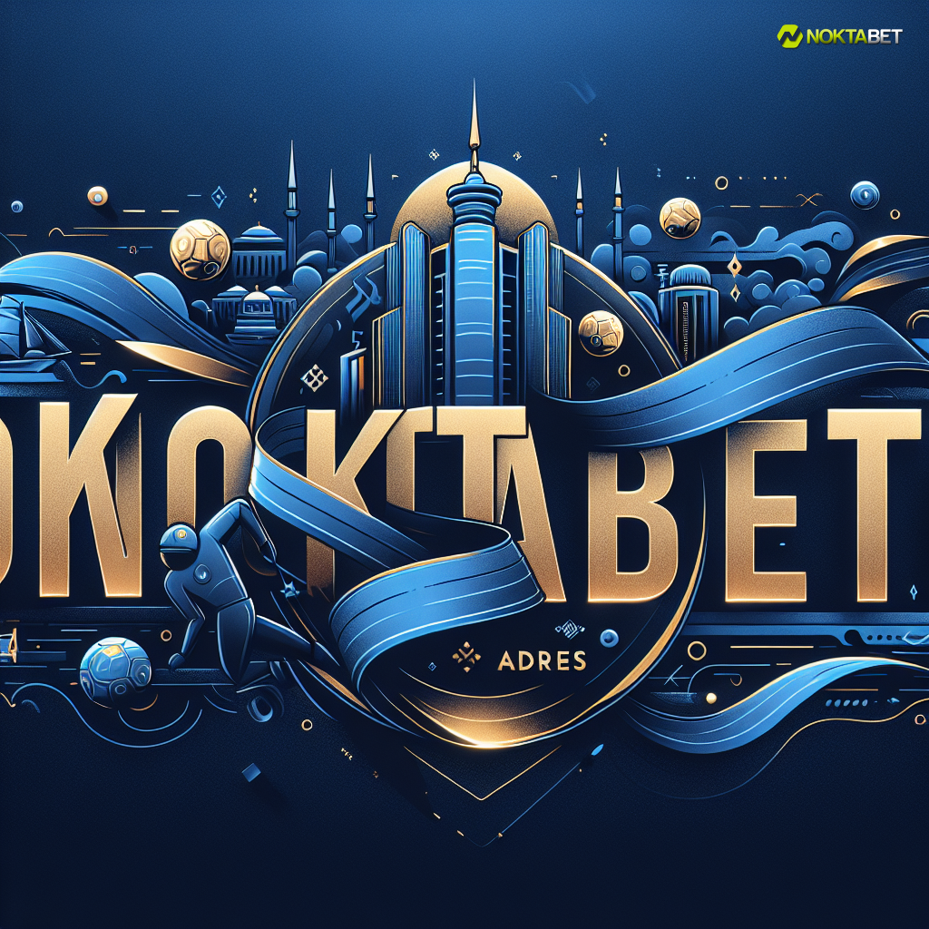 Noktabet Adres — Noktabet